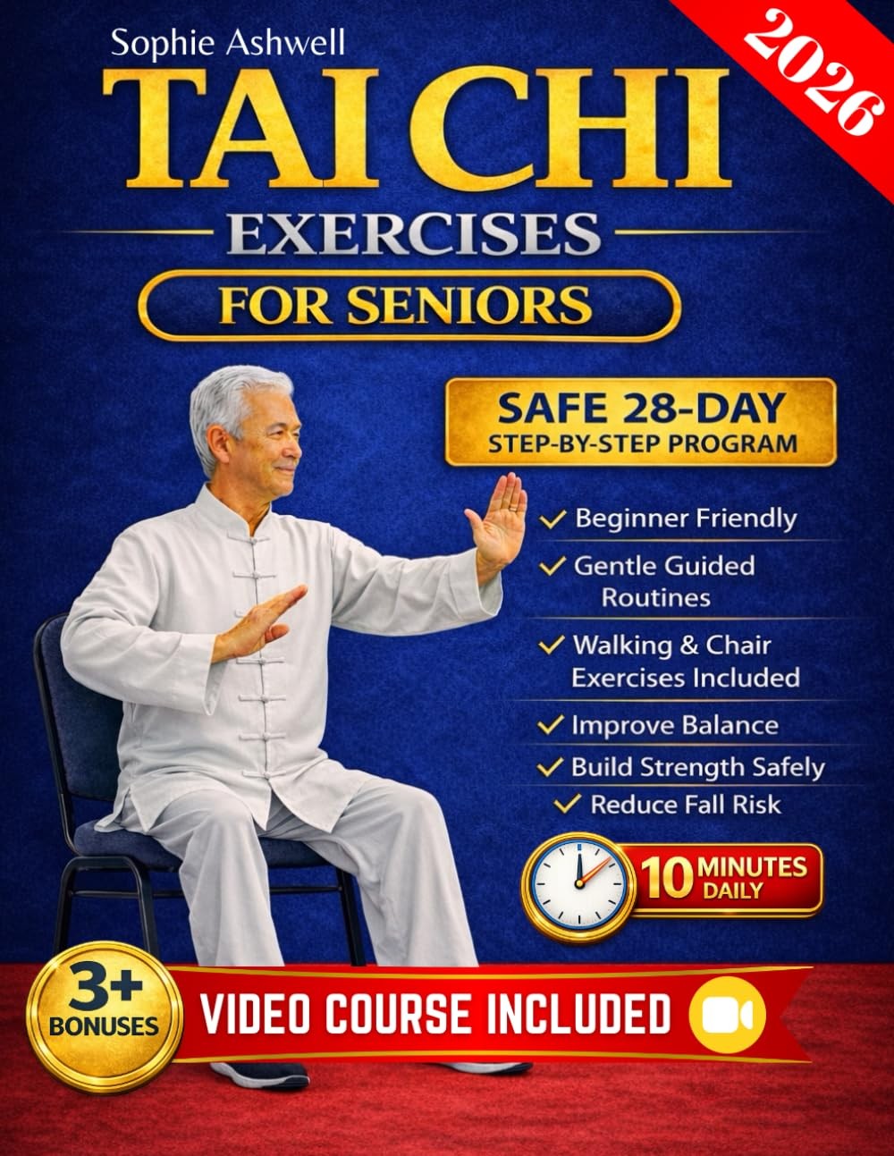Tai Chi Exercises for Seniors: A Safe 28-Day Chair and Standing