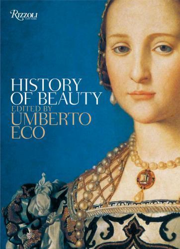 History of Beauty – Hardcover By Eco, Umberto – GOOD