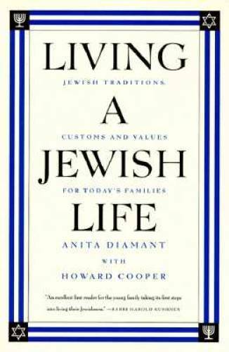 Living a Jewish Life – Paperback By Diamant, Anita – GOOD