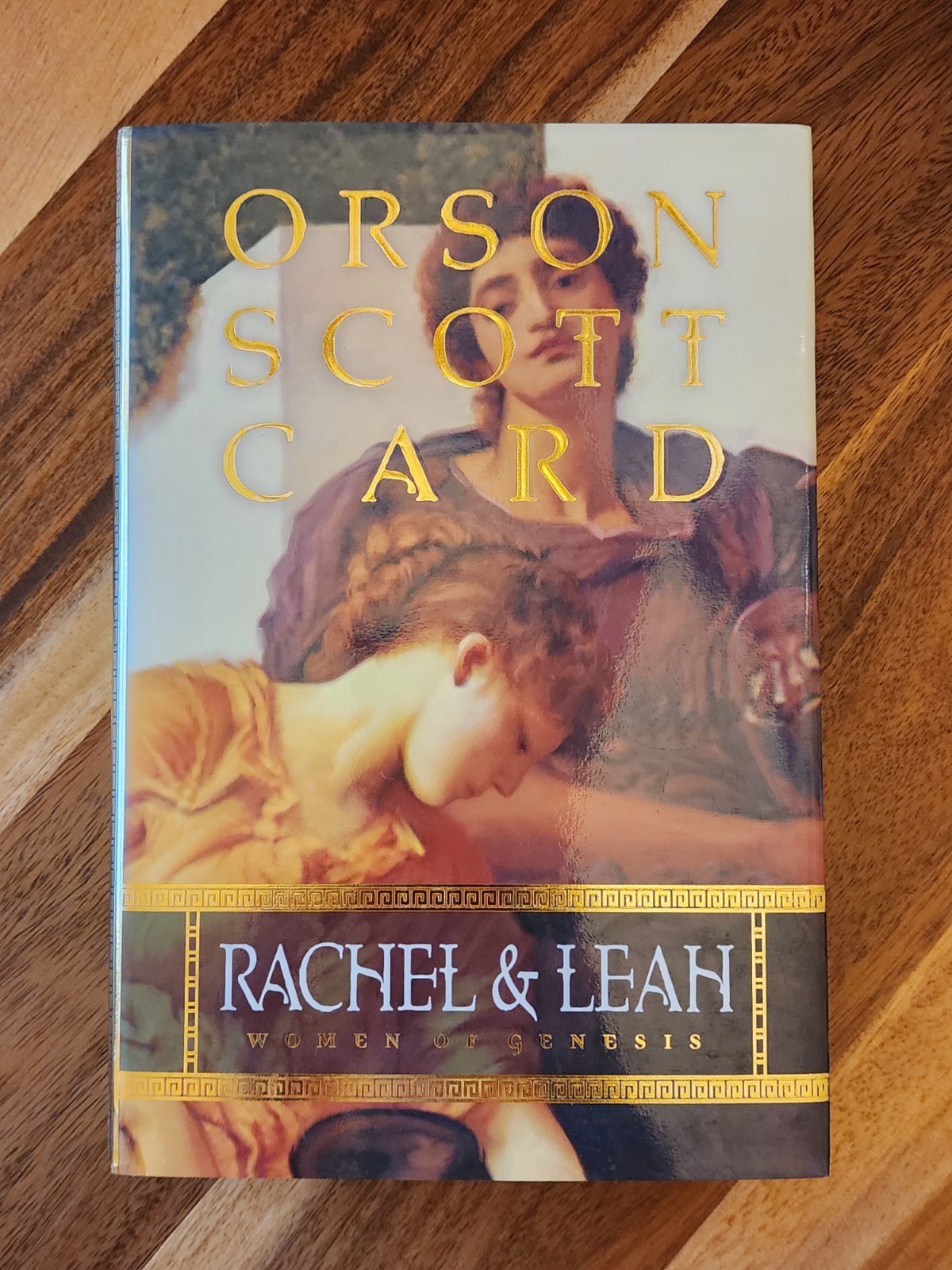 Signed Rachel and Leah: Women of Genesis – Orson Scott Card Hardcover