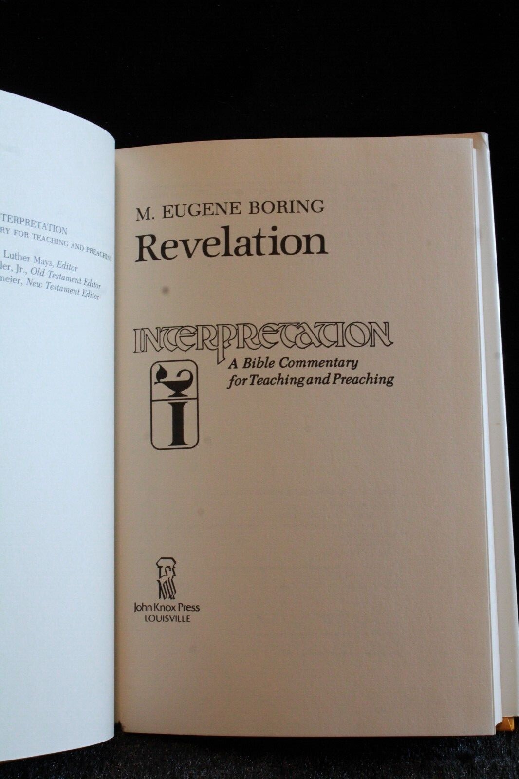 Interpretation: a Bible Commentary Ser.: Revelation by M. Eugene Boring…