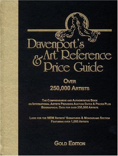 Gold Davenport&rsquo;s Art Reference & Price Guide, 13th Edition by Howard Moneta