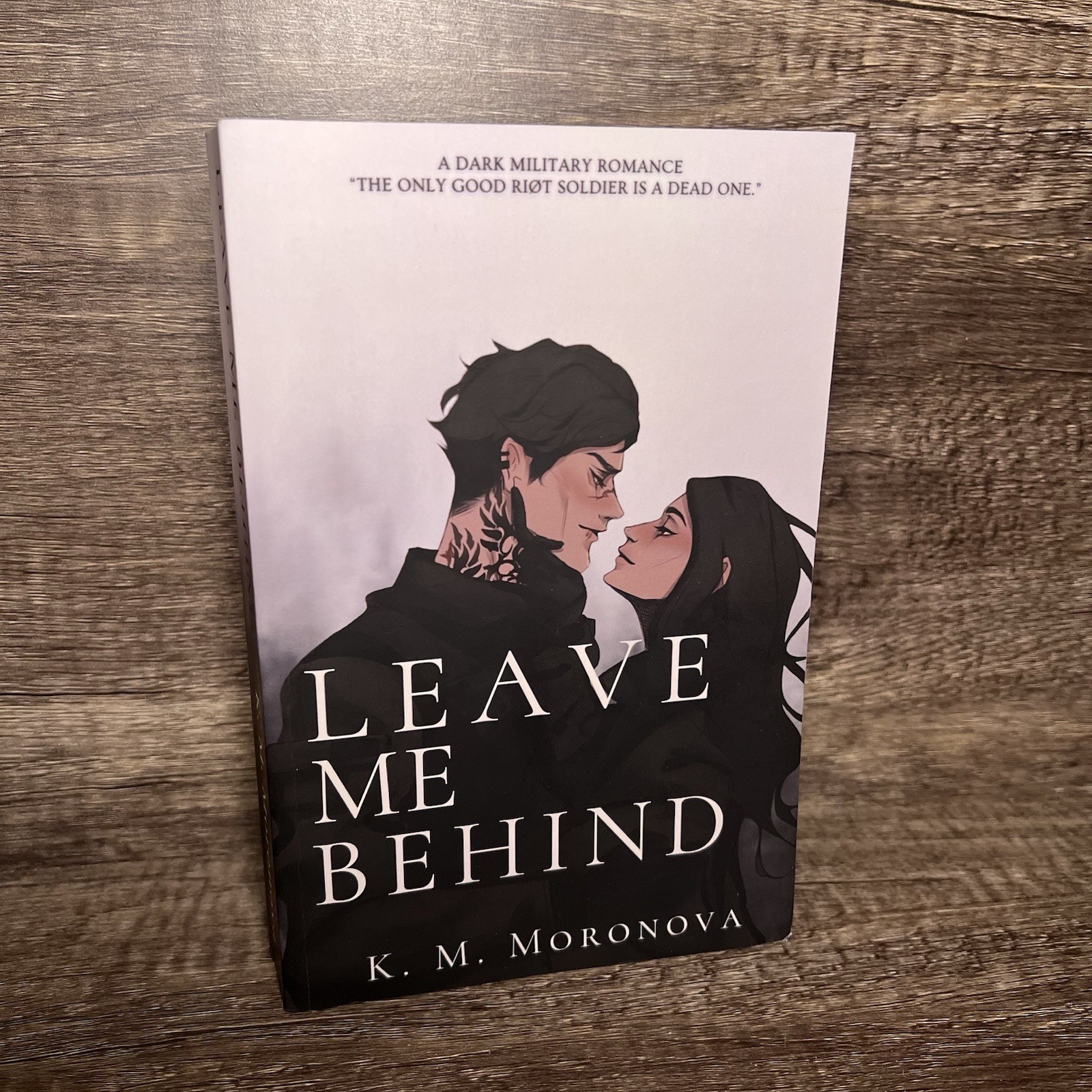 OOP Leave Me Behind by K.M. Moronova