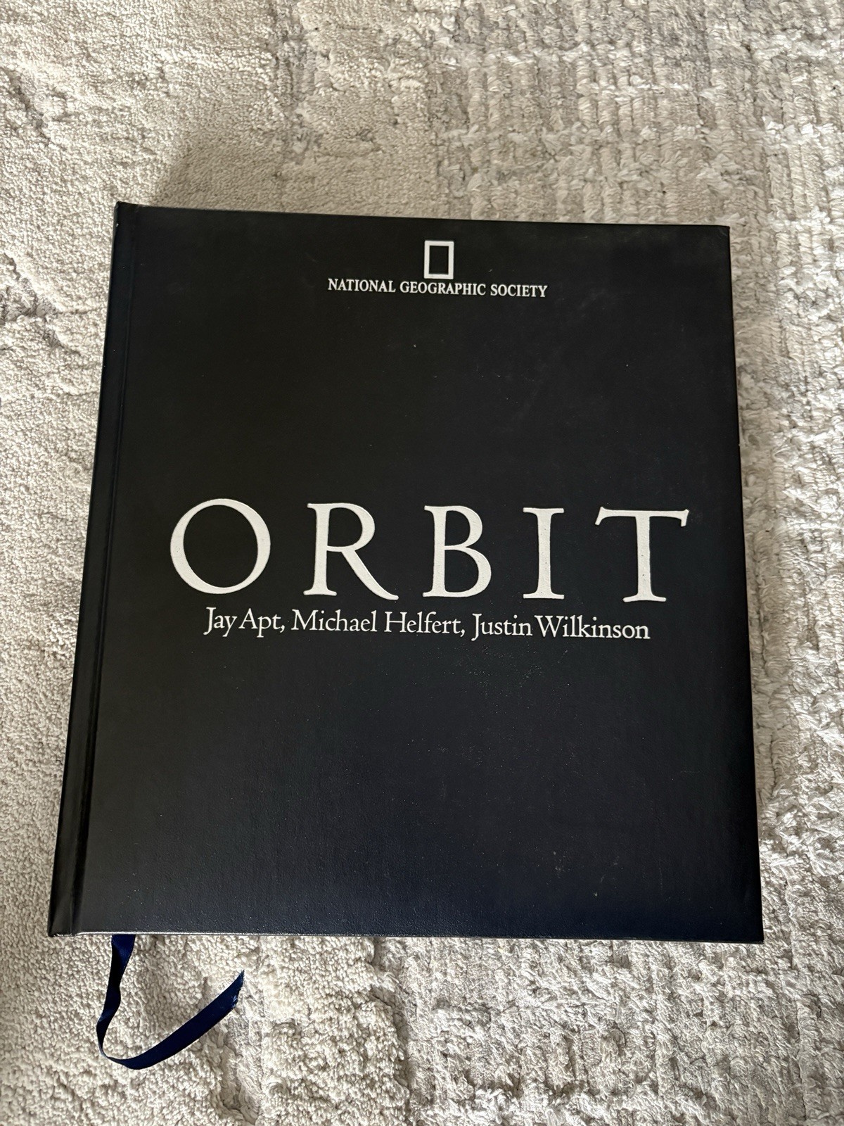 National Geographic Society ORBIT Illustrated Book by Apt Helfert Wilkinson