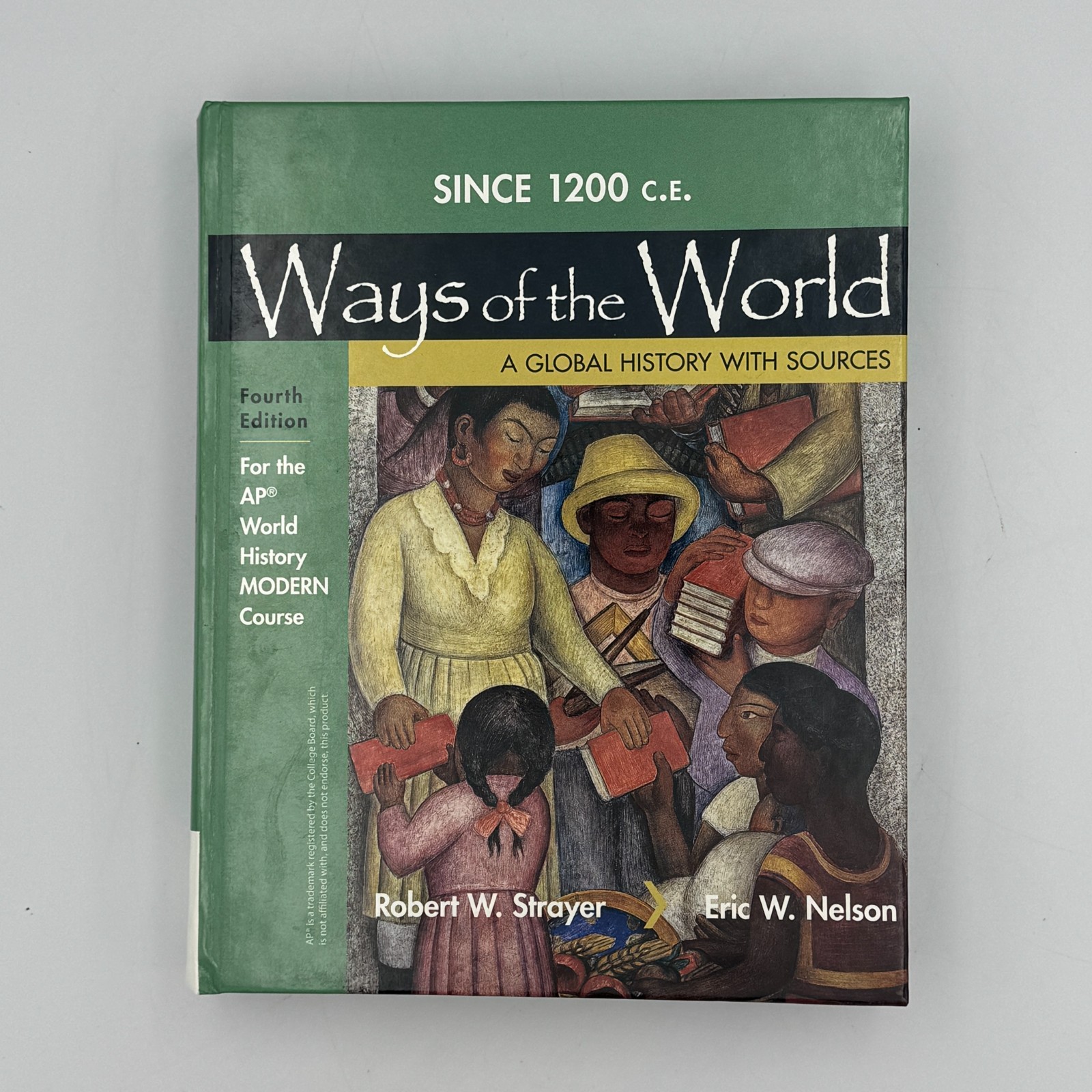 Ways of the World A Global History With Sources 4th Edition HC VGC
