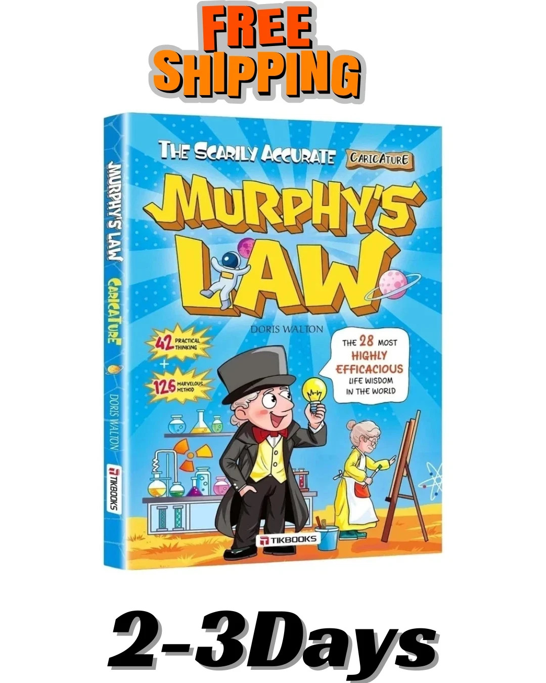Murphy’s Law life principles for children: A comprehensive guide to benefit life