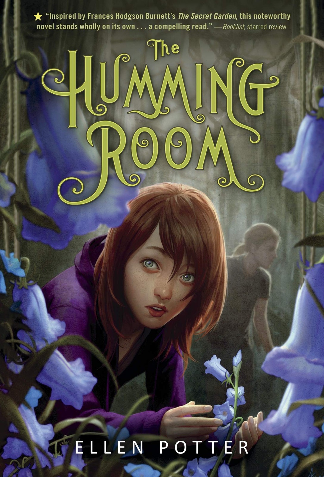 The Humming Room: A Novel Inspired by the Secret Garden – Potter, Ellen – Li…