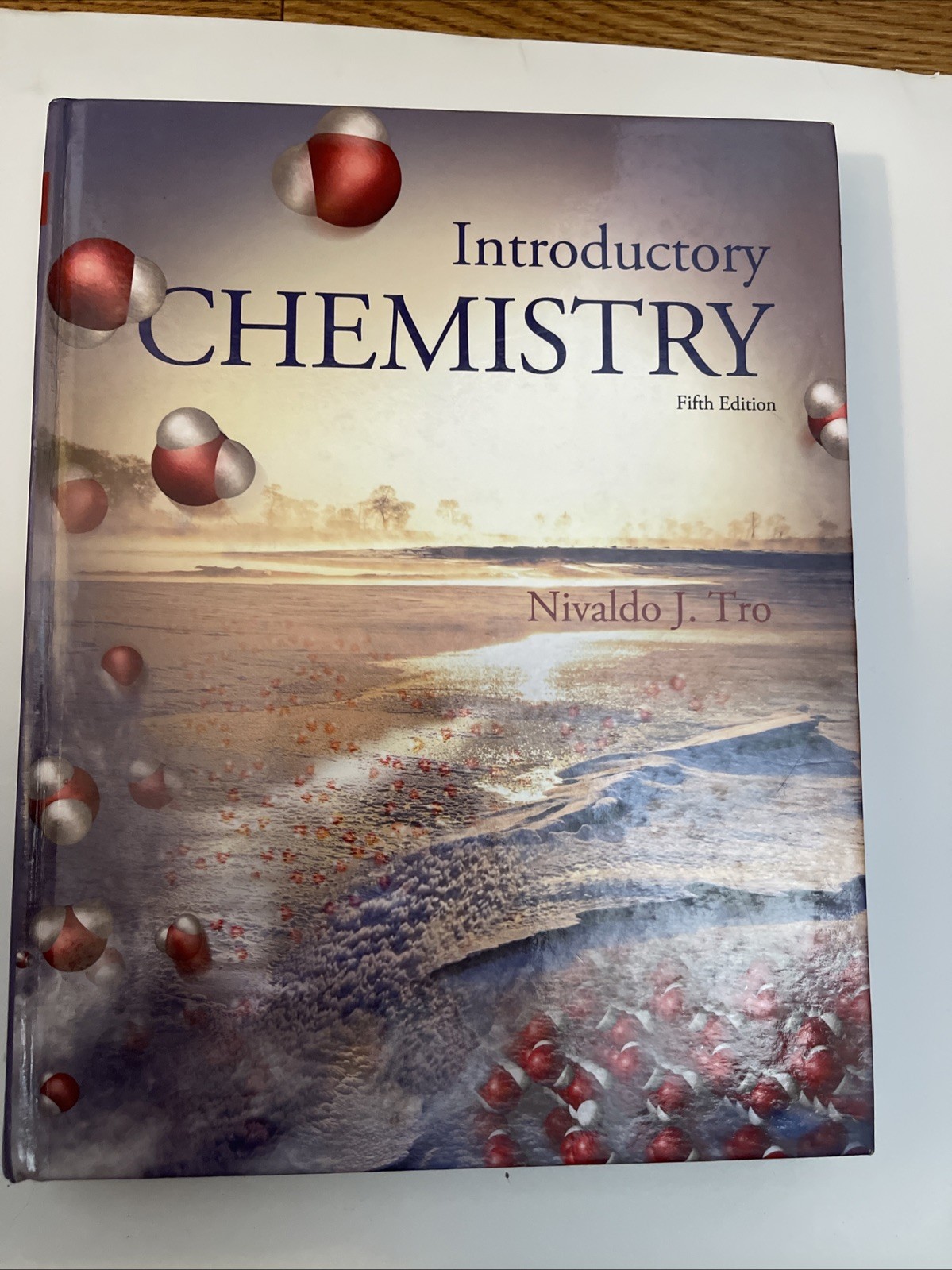    Introductory Chemistry – Nivaldo J Tro., 5th edition 
