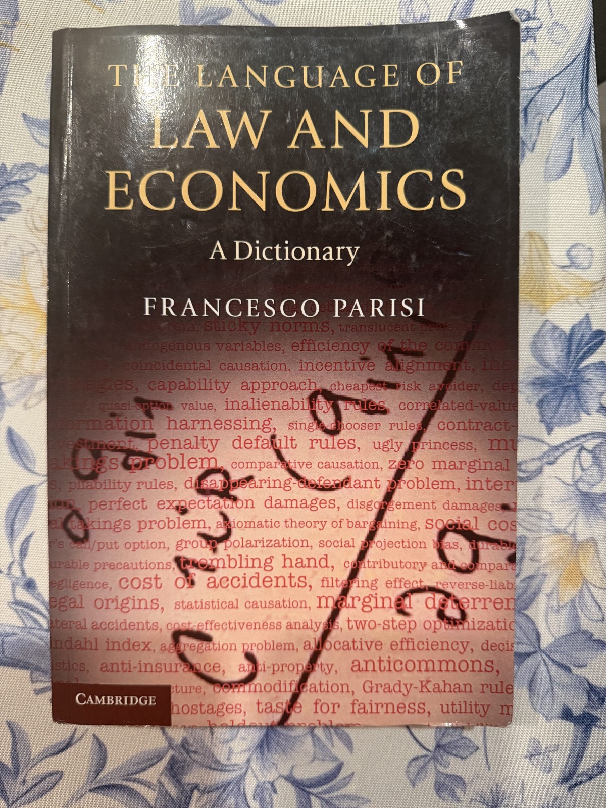 Language of Law and Economics : A Dictionary by Francesco. Parisi (2013,…