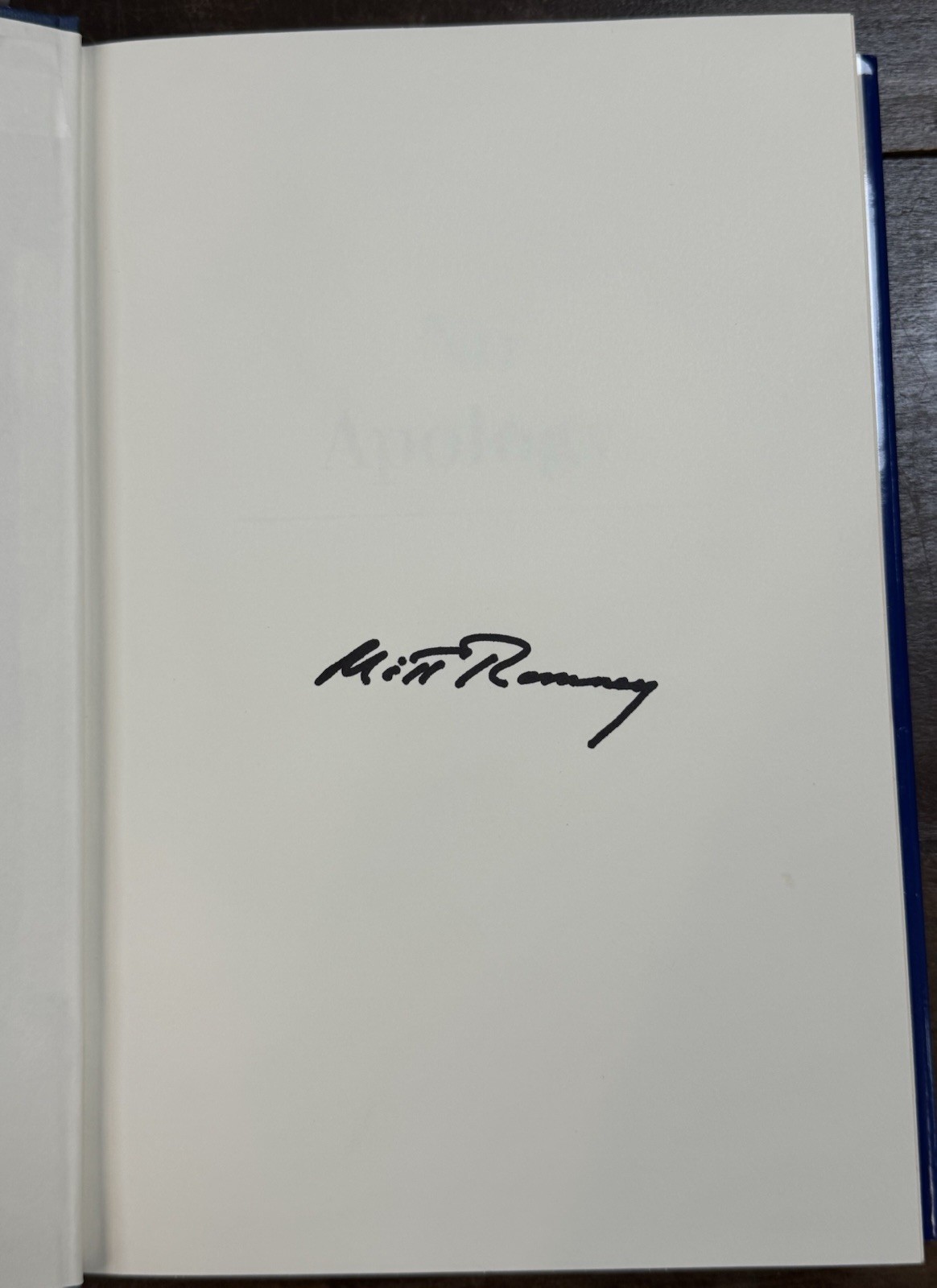 No Apology By Mitt Romney SIGNED First Edition w/ DJ