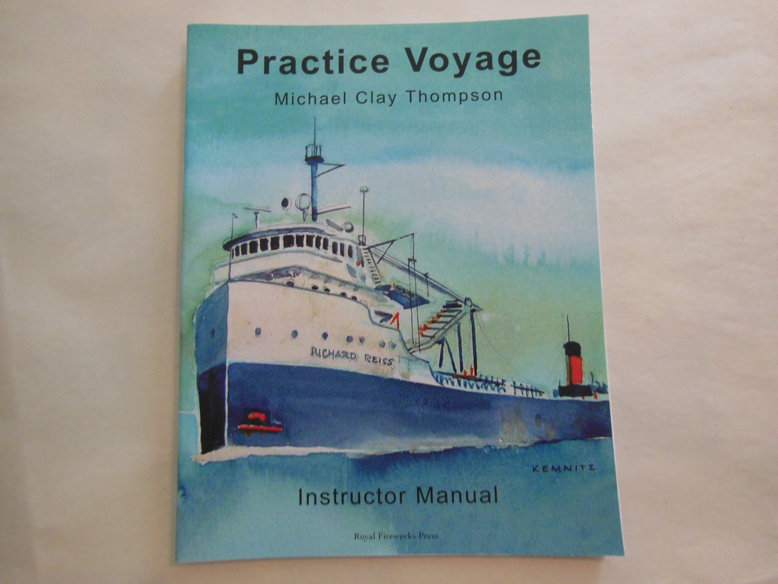 Practice Voyage Instructor Manual: Third Edition by Michael Clay Thompson 2022
