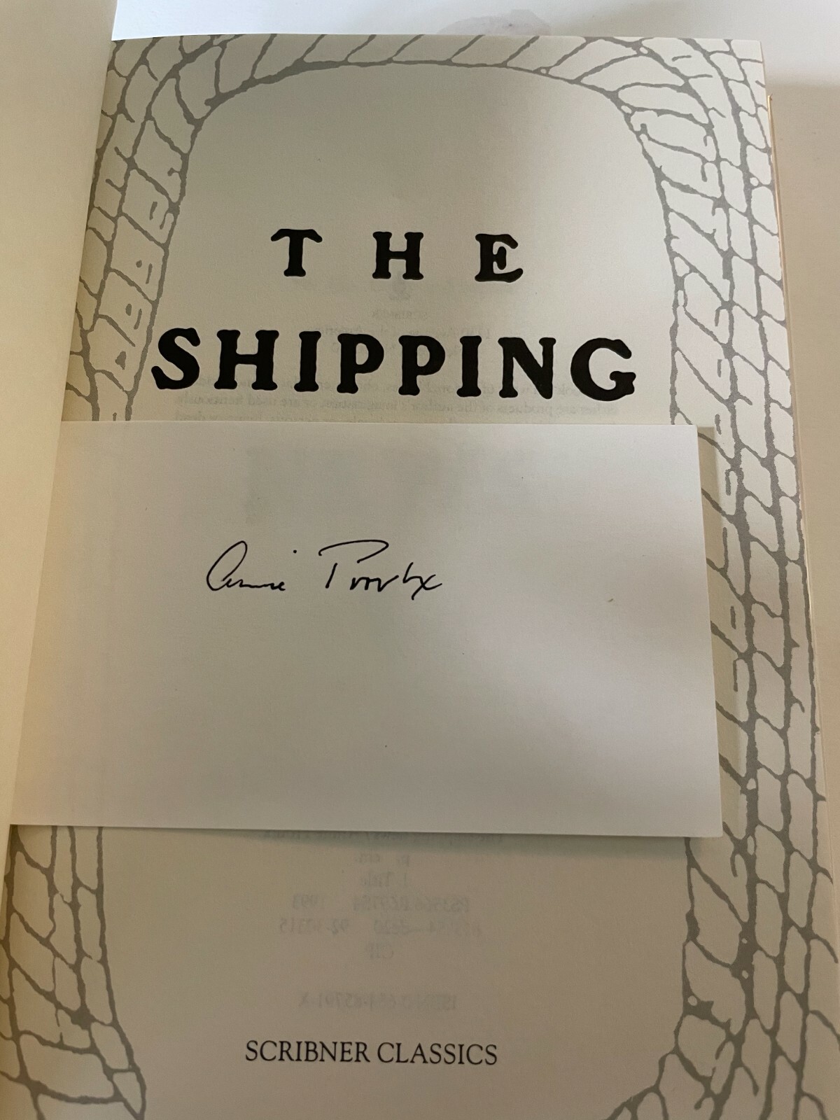 #signed E. Annie Proulx | Shipping News | 1999 HB | 1st/1st (signature laid in)