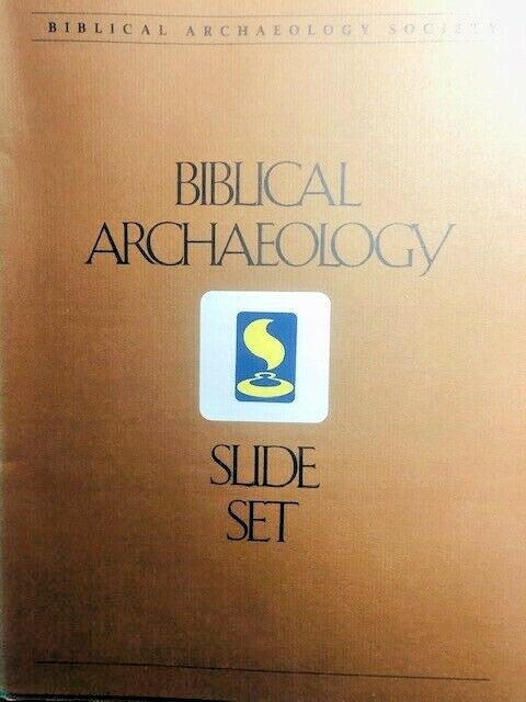Biblical Archaeology Society Slide Set (guide) Biblical Archaeology
