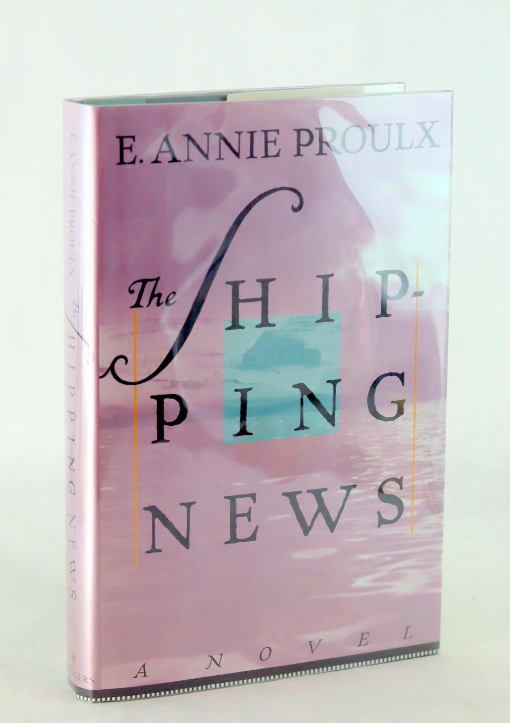 E Annie Proulx Signed 1st Ed The Shipping News Pulitzer Prize Winner HC w/DJ