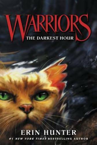 Warriors #6: The Darkest Hour (Warriors: The Prophecies Begin) – GOOD