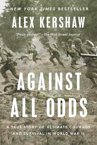 Against All Odds: A True Story of – Paperback, by Kershaw Alex – Very Good