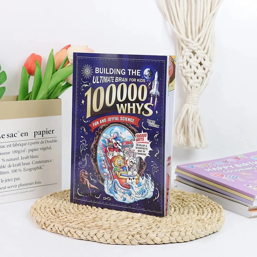 100000 Whys: Building the Ultimate Brain for Kids English Version Fun Science