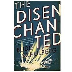 Fesler-Lampert Minnesota Heritage Ser.: The Disenchanted by Budd Schulberg…