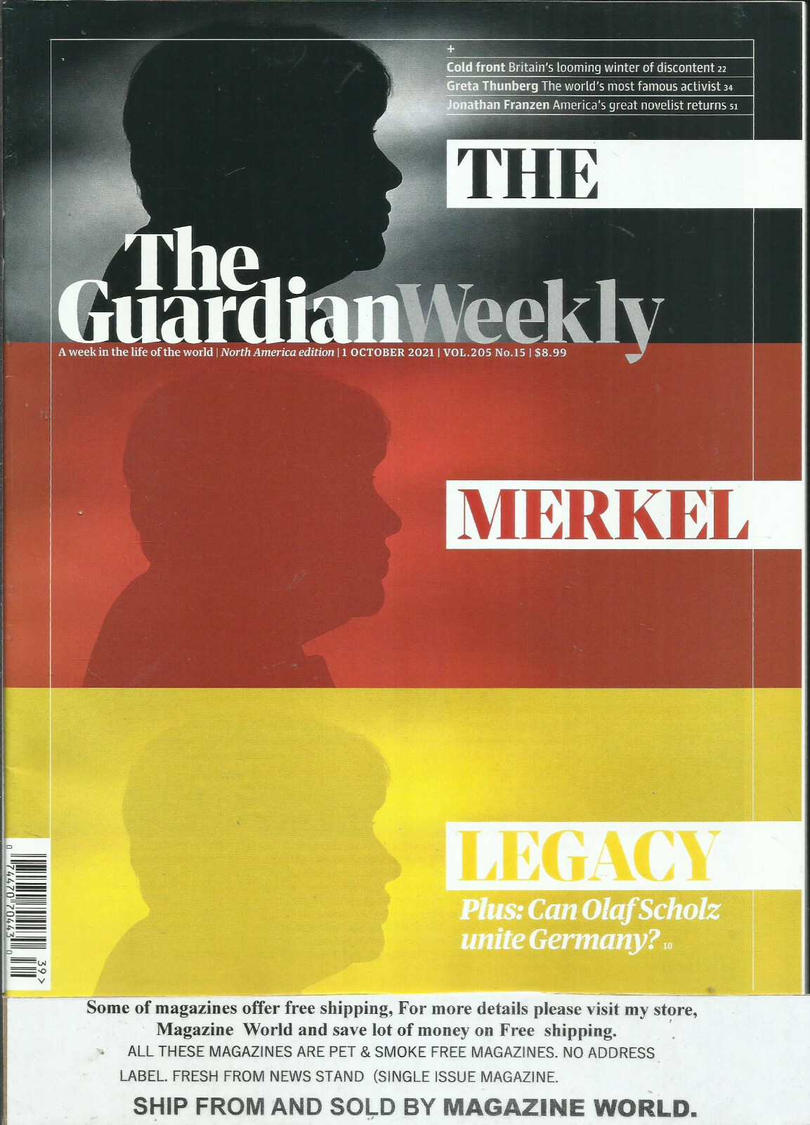 The Guardian Weekly Magazine, Merkel October, 2021 * Vol, 205 * No. 15