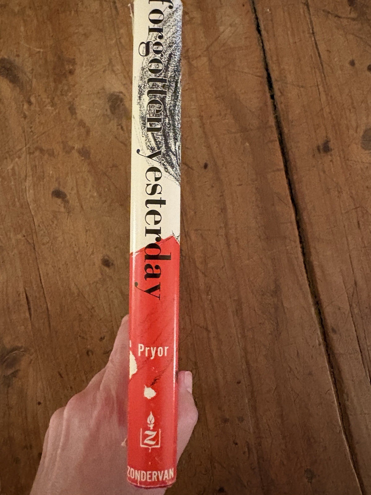 Forgotten Yesterday. Adel Pryor. First Edition. 1966. Hardcover. Very Clean!