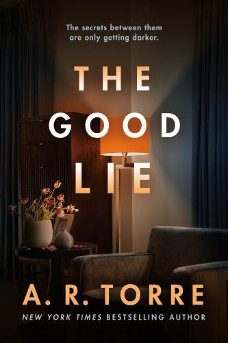 Good Lie by A. R. Torre (2021, Trade Paperback)