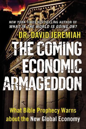 The Coming Economic Armageddon: What Bible Prop- hardcover, 0446565946, Jeremiah