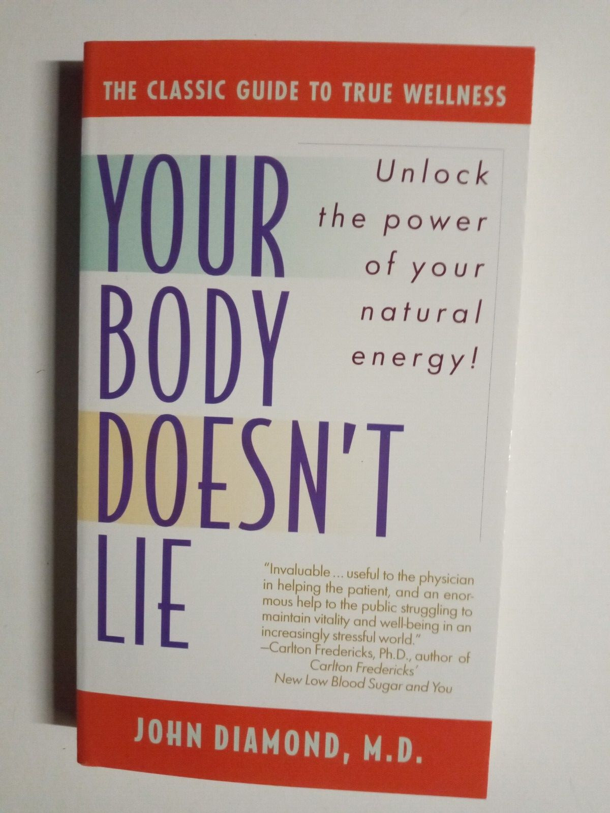 Your Body Doesn&rsquo;t Lie by John Diamond (1989, Mass Market)