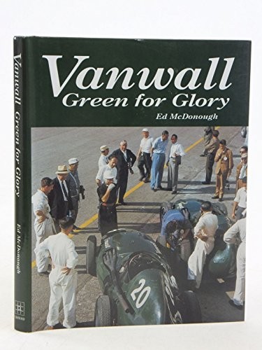 Vanwall: Green for Glory by McDonough, Ed Hardback Book The Fast Free Shipping