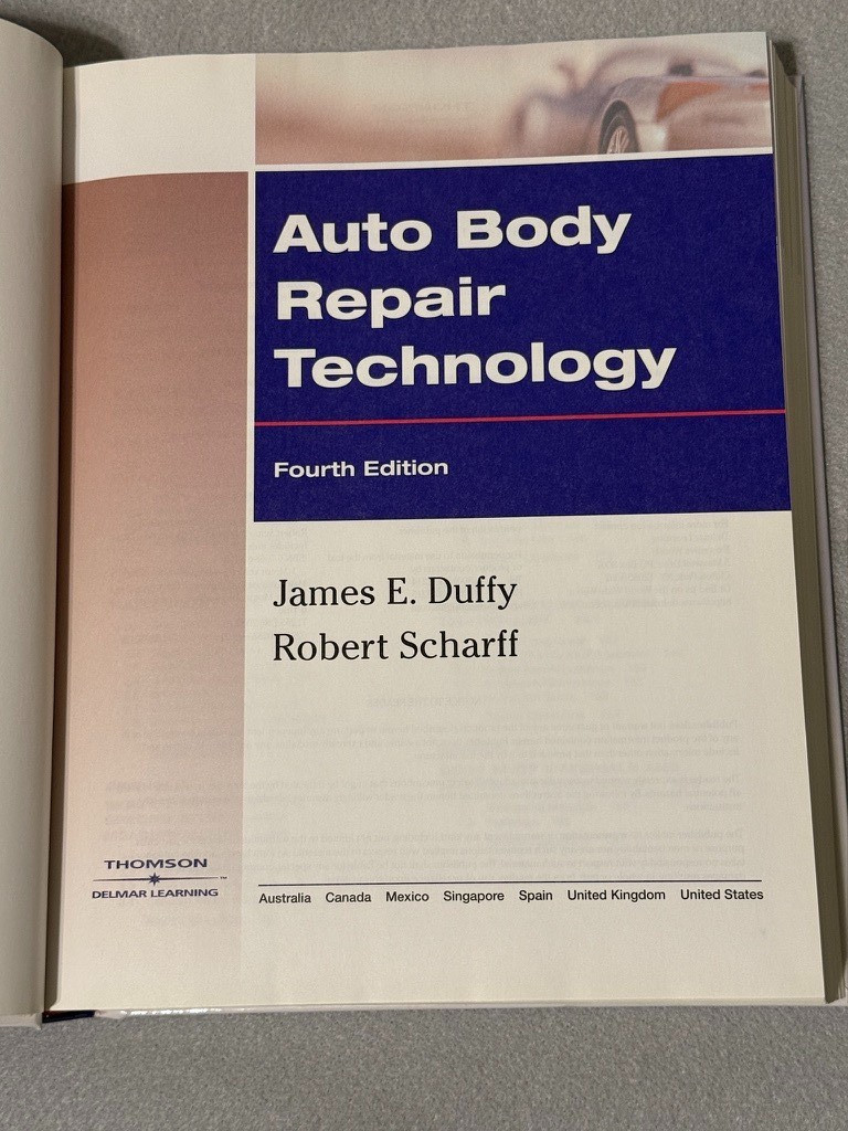 Auto Body Repair Technology James E Duffy 4th Ed HC Collision Repair