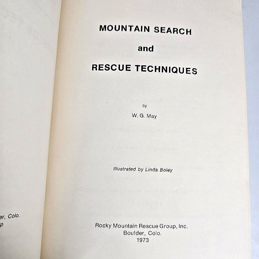 Mountain Search And Rescue Techniques W G May 1972 Rocky Mountains Book Vtg