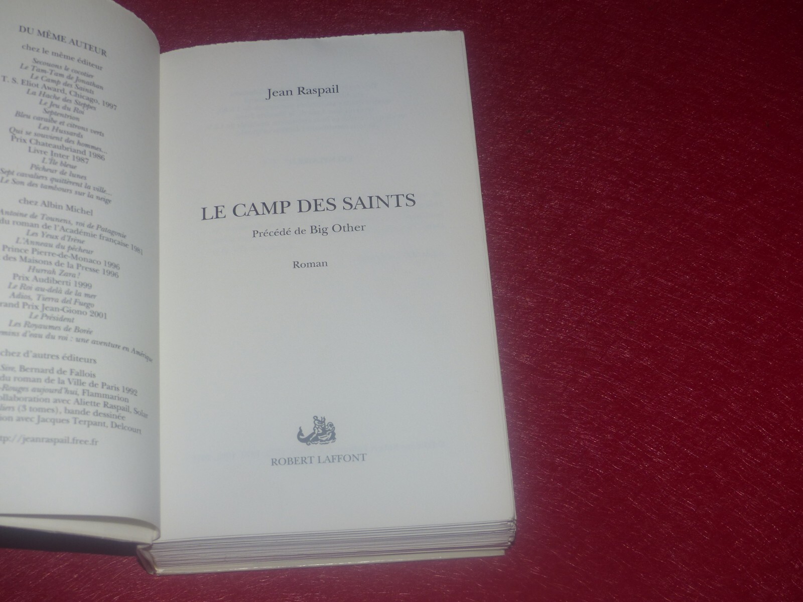 JEAN RASPAIL – LE CAMP DES SAINTS EO 2011 avec Préface « Big Other » 1/85 de tête