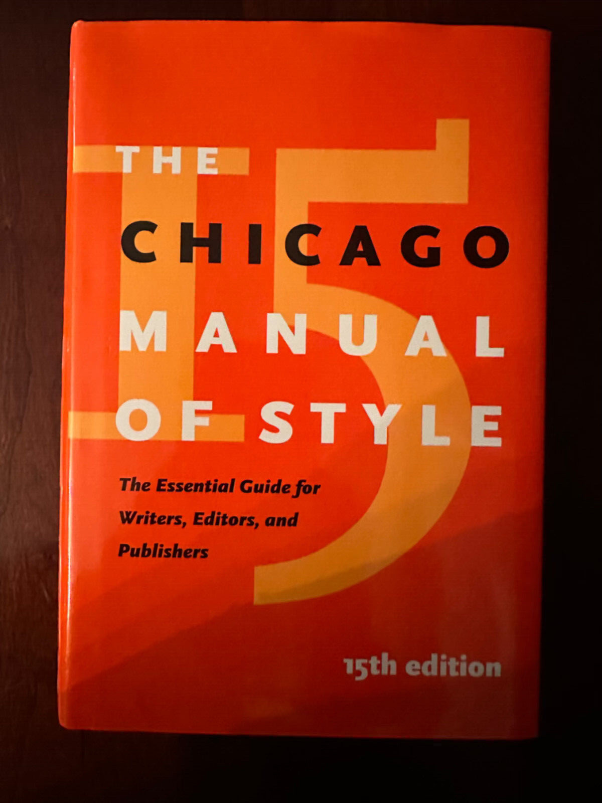 The Chicago Manual of Style, 15th Edition Hardcover