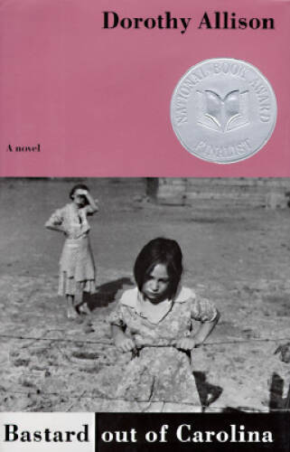 Bastard out of Carolina – Hardcover By Allison, Dorothy – VERY GOOD
