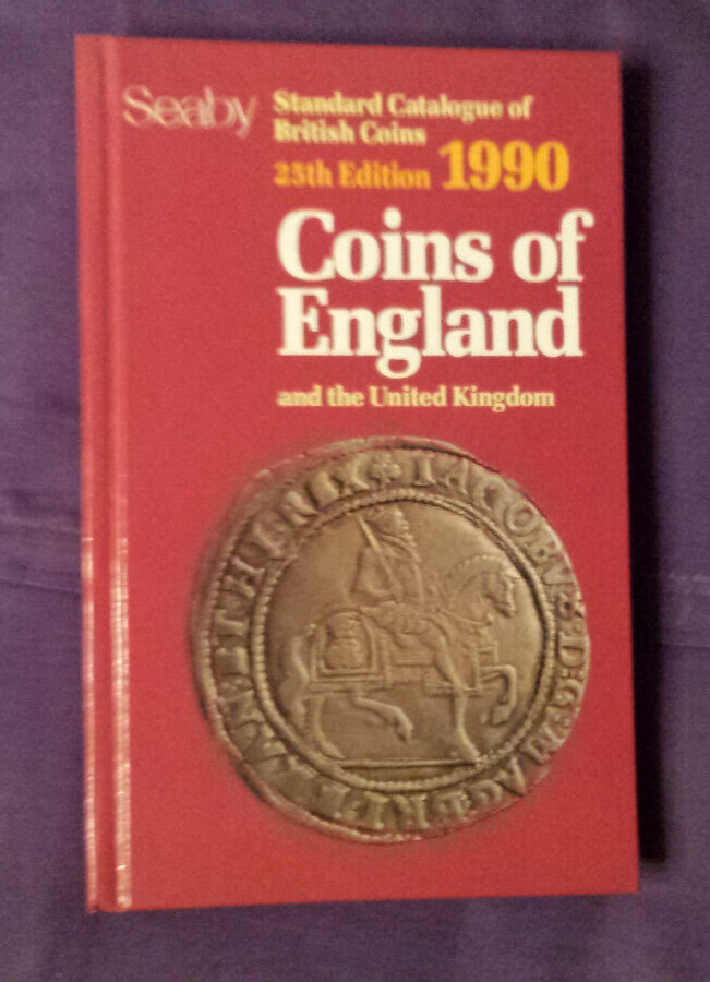 COINS of ENGLAND and the United Kingdom 25th Edition, 1990. SEABY Hardcover