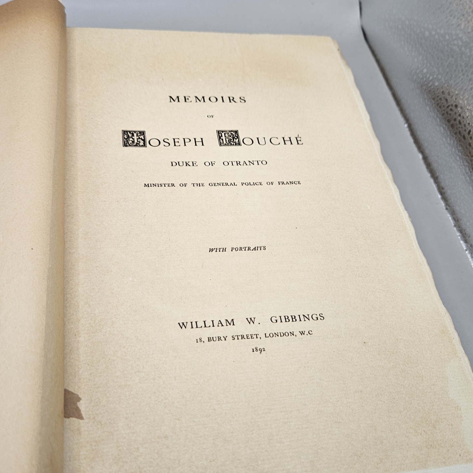 The Memiors Of Joseph Fouche 1892 Limited Edition/150 Hardcover