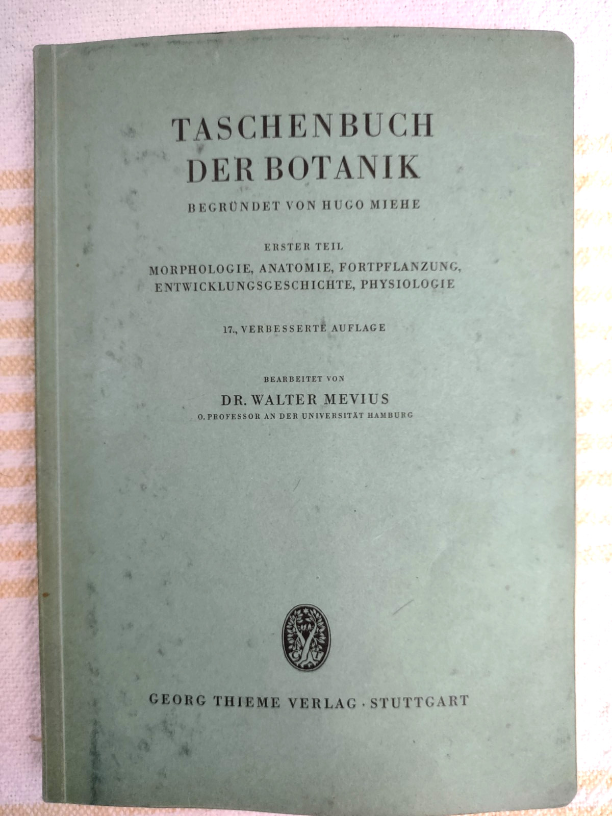 Taschenbuch der Botanik. Mevius, Walter Vintage German Botany Textbook