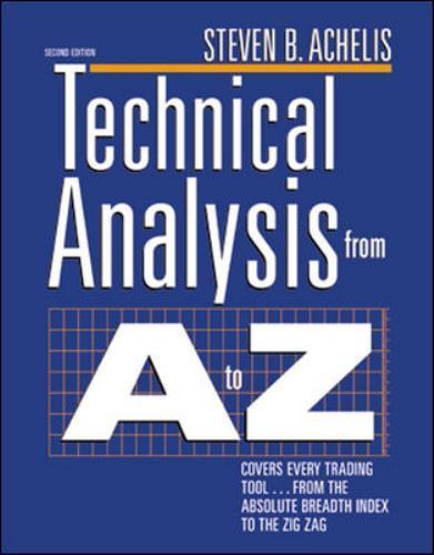 Technical Analysis from A to Z, 2nd Edition by Steven Achelis