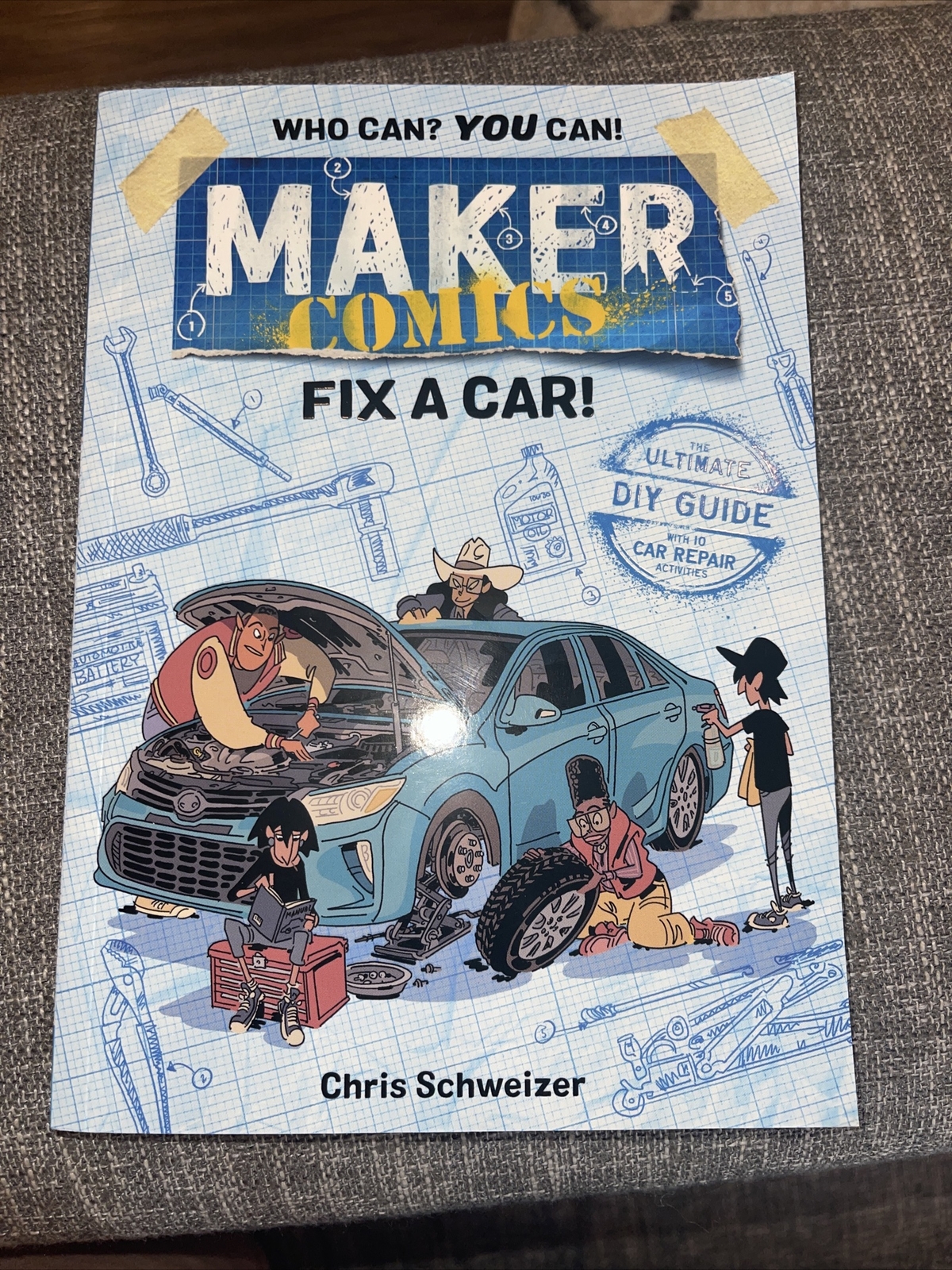 Maker Comics : Fix a Car!, Paperback by Schweizer, Chris, Like New Used