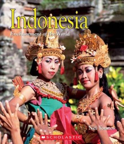 Indonesia (Enchantment of the World. Second Series) – Library Binding – GOOD