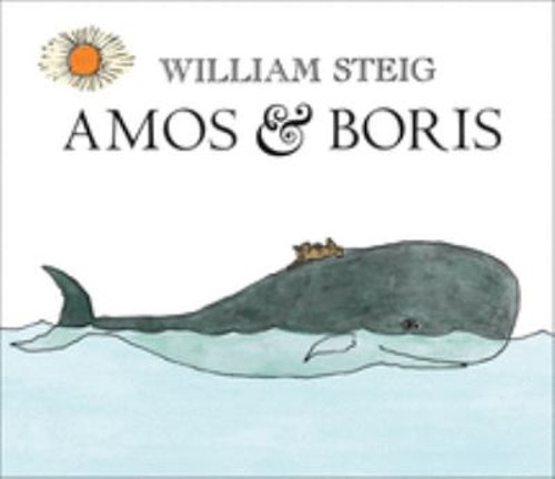 Amos and Boris Library Binding William Steig