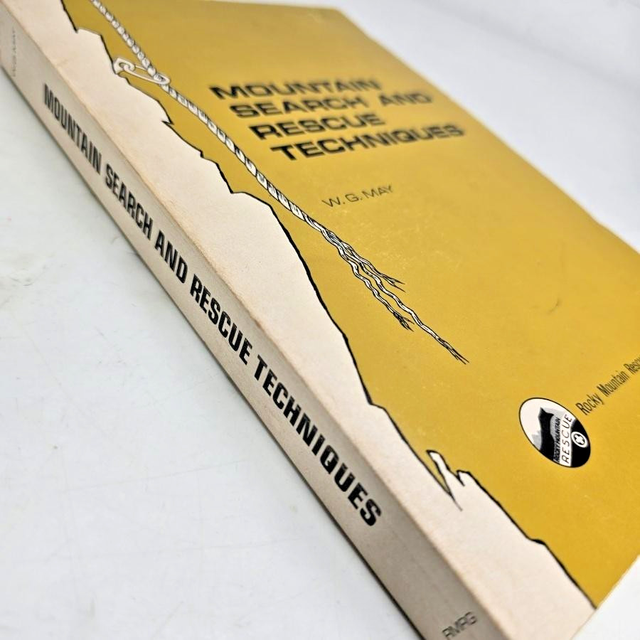 Mountain Search And Rescue Techniques W G May 1972 Rocky Mountains Book Vtg