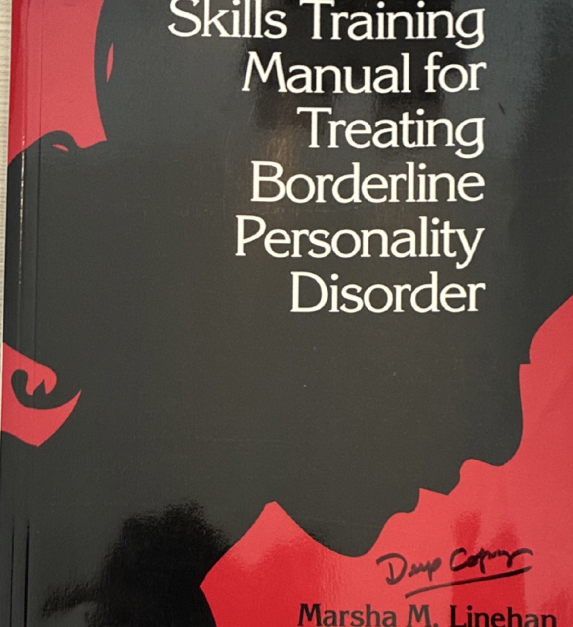 Skills Training Manual Borderline Personality Disorder Marsha Linehan Guilford