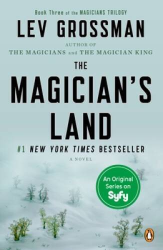 The Magician&rsquo;s Land: A Novel (Magicians Trilogy) – Paperback – VERY GOOD
