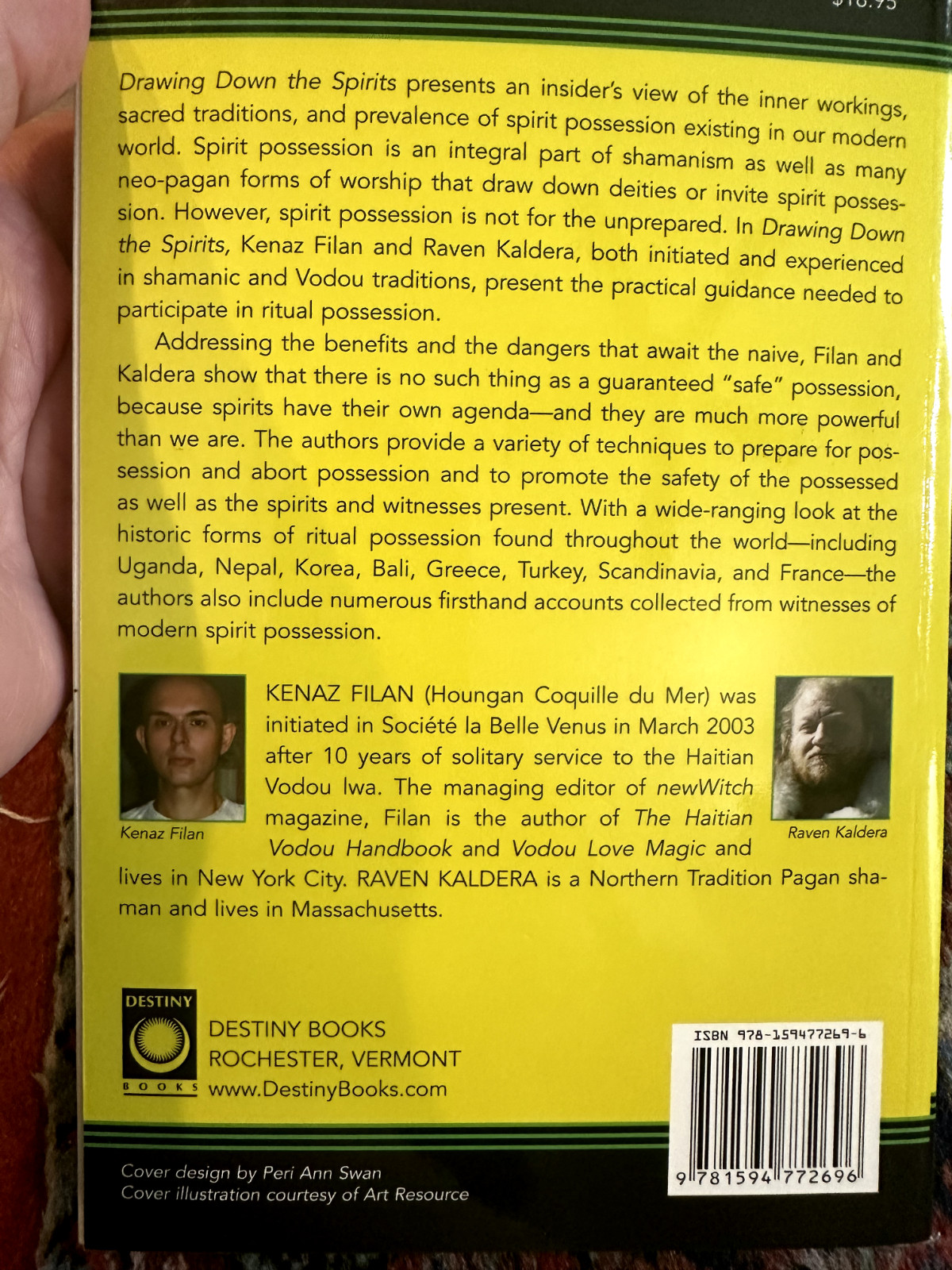 Drawing down the Spirits : The Traditions and Techniques of Spirit Possession by