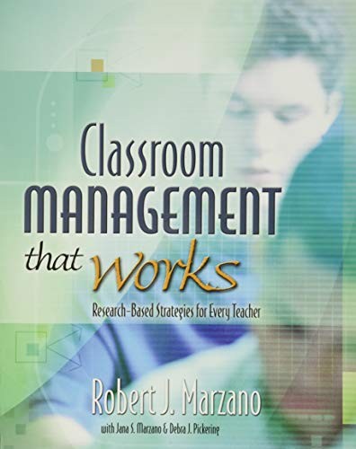Classroom Management That Works: Research-Based Strategies for E