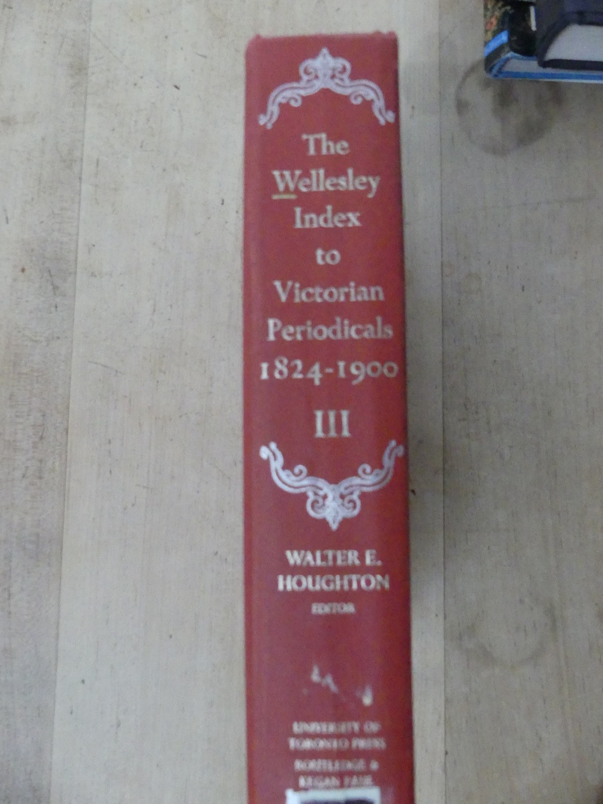The Wellesley Index to Victorian Periodicals 1824-1900, Vol. III, 1979, 1st