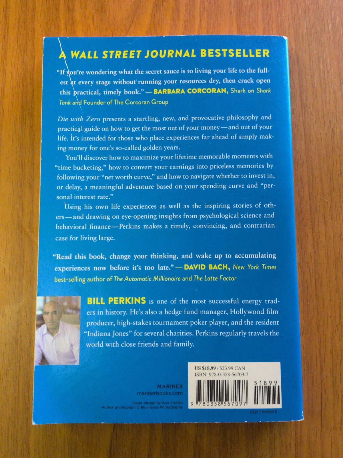 Die with Zero : Getting All You Can from Your Money and Your Life by Bill…