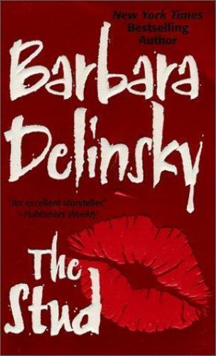 The Stud by Delinsky, Barbara