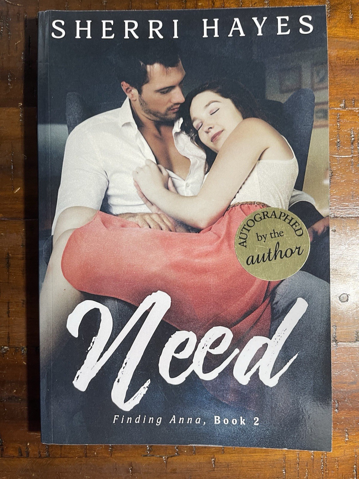 NEED (FINDING ANNA) (VOLUME 2) By Sherri Hayes *Excellent Condition*