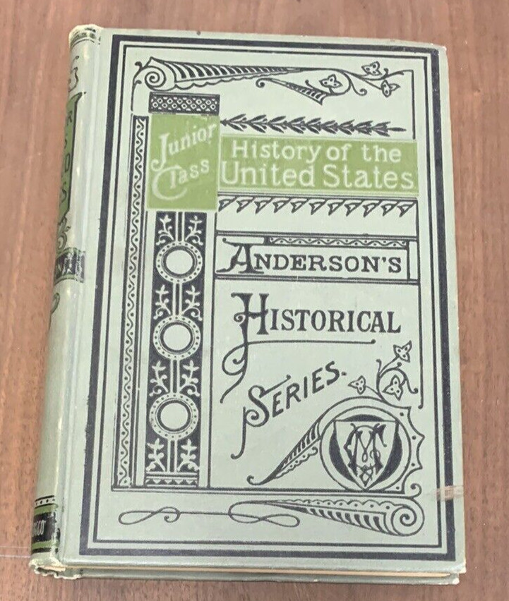 Anderson&rsquo;s Historical Series 1892 HC Junior Class History of the United States
